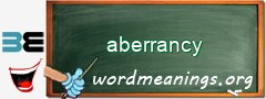 WordMeaning blackboard for aberrancy